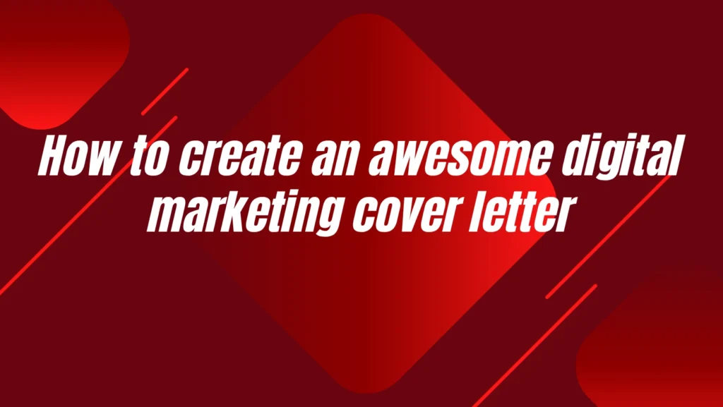 Digital marketing cover letter