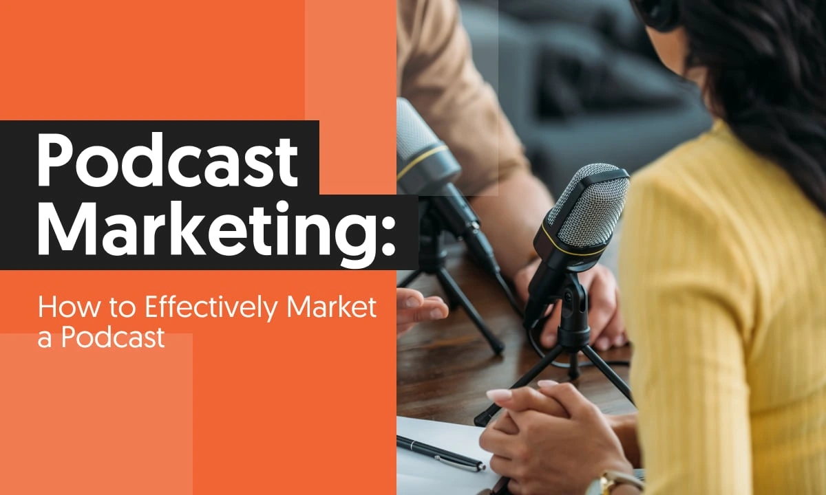 How to use podcast marketing
