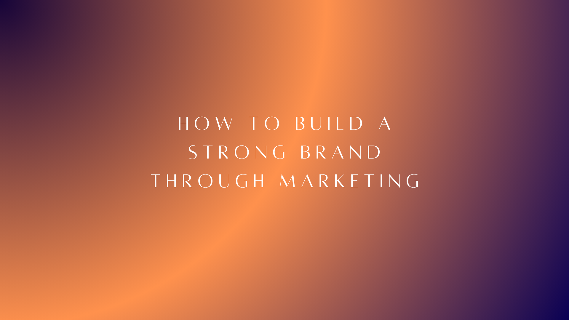 build a strong brand